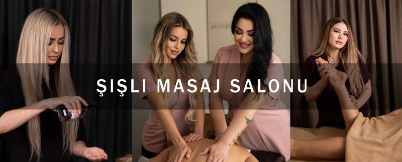 Şişli Masaj Salonu